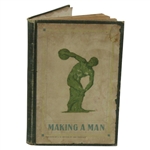 1915 Making Of A Man - Sports At The Olympic Club, CA Book