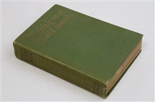 1921 First Edition 'The Chick Evans Golf Book'