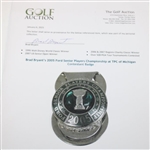 Brad Bryant’s 2005 Ford Senior Players Championship at TPC of Michigan Contestant Badge