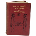 1907 "The Golfers Guide By William Butler