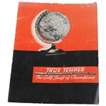 Reprinted 1938 True Temper 'The Golf Shaft of Champions' Booklet in 1984 by Ralph Maltby