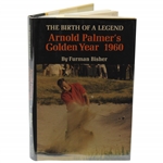 Arnold Palmer Signed The Birth Of A Legend Arnold Palmers Golden Year 1960 by Furman Bisher Book JSA ALOA
