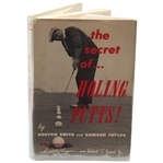 1961 The Secret Of Holing Putts Signed & Inscribed by Author Dawson Taylor Book