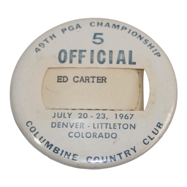 1967 PGA Championship Columbine Country Club Official’s Badge