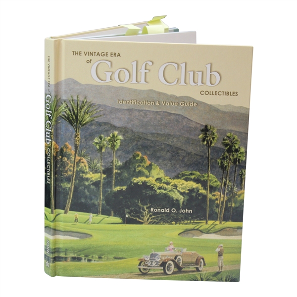 2002 The Vintage Era of Golf Club Collectibles Signed By Author Ronald John