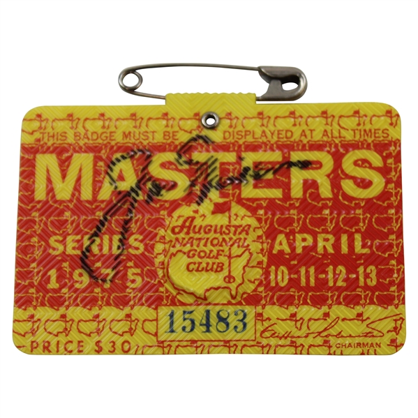 Jack Nicklaus Signed 1975 Masters Tournament SERIES Badge #15483 JSA ALOA