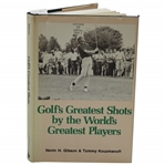 Gene Sarazens Personal 1981 Golfs Greatest Shots by the Worlds Greatest Players Signed by Author Nevin Gibson