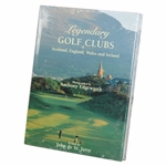 Legendary Golf Clubs of Scotland, England Wales & Ireland' Book by John de St. Jorre - Unopened