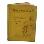 1902 That Game Of Golf & Some Other Sketches 1st Edition Book by Tom Browne
