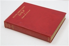 1928 'Scotland's Gift Golf' First Edition Book by Charles Blair Macdonald