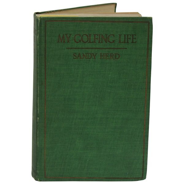 1923 My Golfing Life - Told to Clyde Foster Book by Sandy Herd