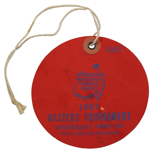 1967 Masters Tournament Wednesday Practice Rd Ticket #4362 - Gay Brewer Winner