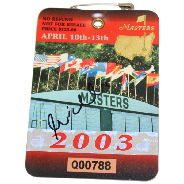 Mike Weir Signed 2003 Masters Tournament SERIES Badge #Q00788 JSA ALOA