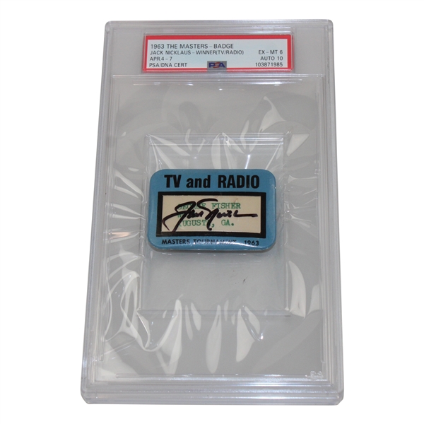 Jack Nicklaus Signed 1963 Masters Tournament TV & Radio Badge PSA AUTO 10 EX-MT 6