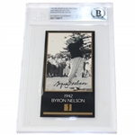 Byron Nelson Signed Masters Collection '1942' GSV Golf Card - 1998 BAS Authentic AUTO