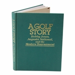 1986 A Golf Story of Bobby Jones at Augusta National... 1st Edition Book by Charles Price