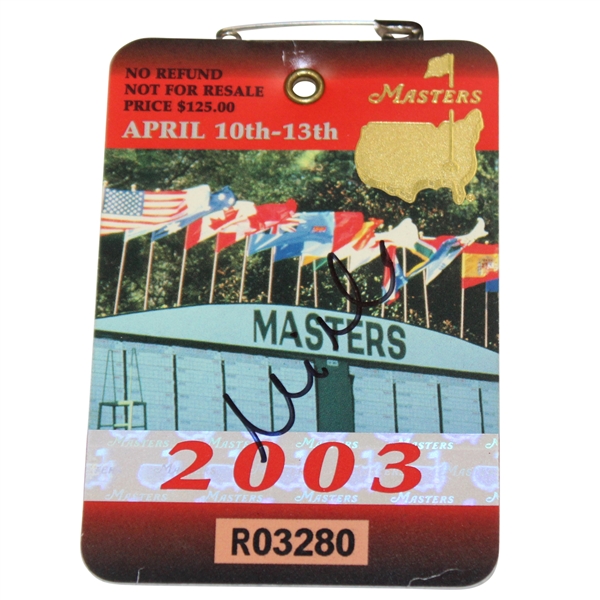 Mike Weir Signed 2003 Masters Tournament SERIES Badge #R03280 JSA ALOA