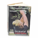 1969 Jack Nicklaus Signed The Greatest Game of All" 1st Ed. Book JSA ALOA