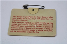 Gary Player Signed 1974 Masters Tournament SERIES Badge #4836 JSA ALOA