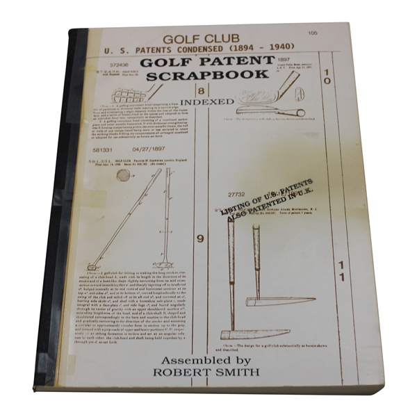 1992 Golf Club U.S. Patents Condensed (1894-1940) Golf Patent Scrapbook by Robert Smith