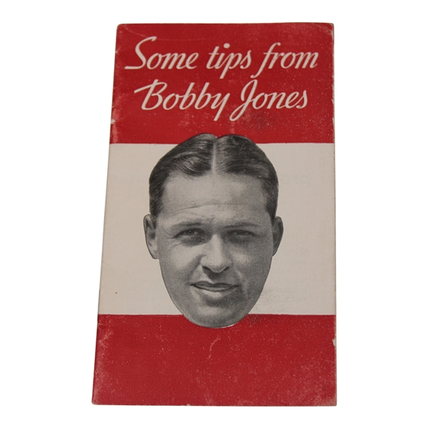 Some Tips From Bobby Jones Pamphlet