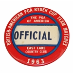 1963 Ryder Cup At East Lake Official Badge