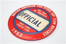 1963 Ryder Cup At East Lake Official Badge