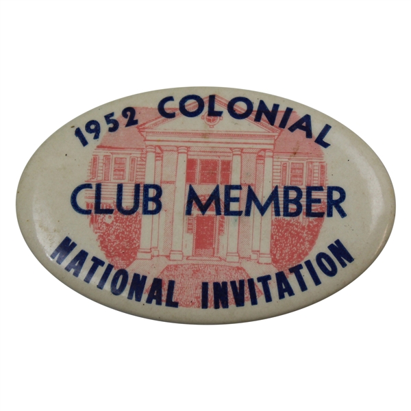 1952 Colonial National Invitation Tournament Club Member Badge - Ben Hogan Winner
