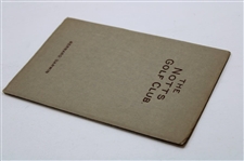 1925 'The Notts Golf Club' Booklet by Bernard Darwin