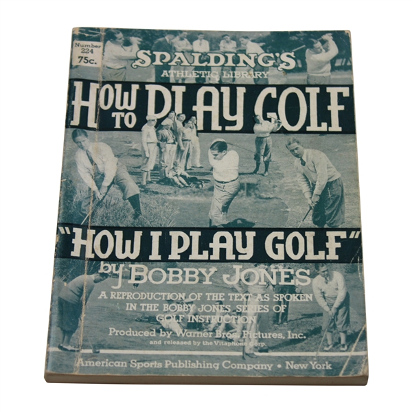 1940 Spaldings Athletic Library How To Play Golf Book by Bobby Jones