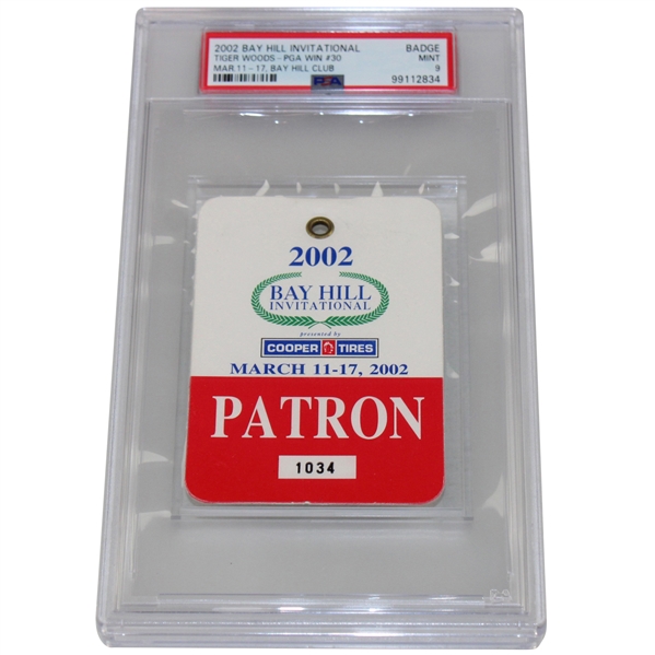 2002 Bay Hill Invitational Patron Badge Tiger PGA Win #30 PSA MINT 9