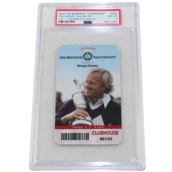 2009 The Memorial Tournament at Muirfield Village Patron Badge Tiger PGA Win #67 PSA NM-MT 8
