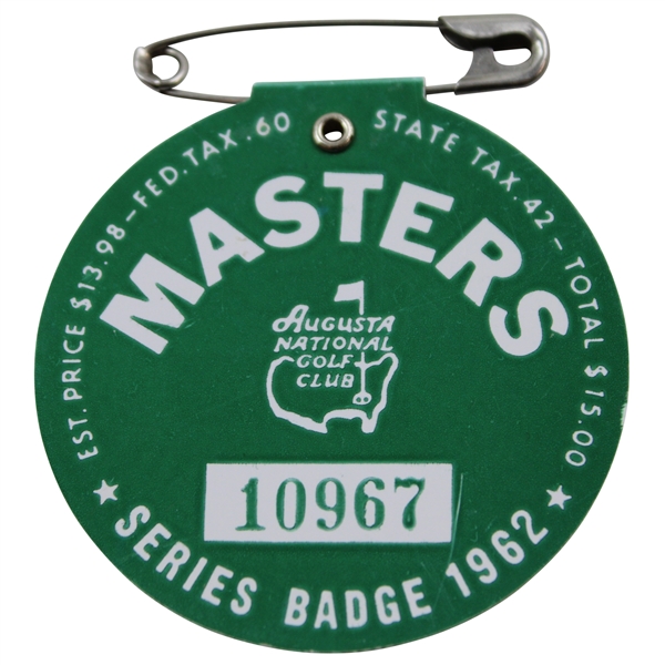 1962 Masters Tournament SERIES Badge #10967 - Arnold Palmer Winner 