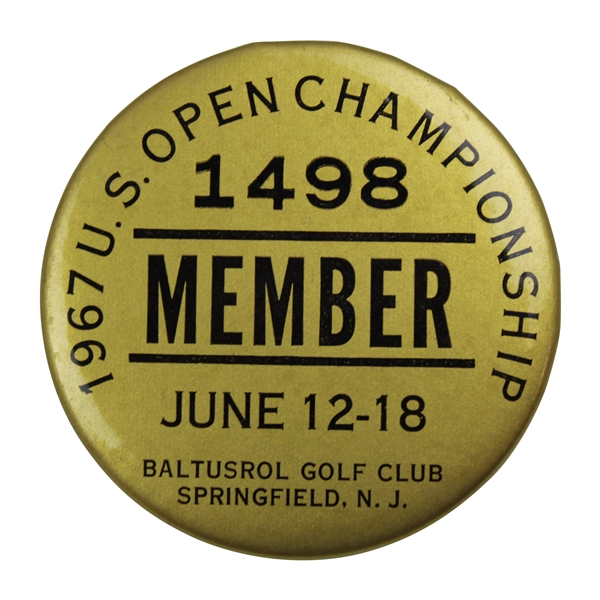 1967 US Open Championship at Baltusrol Badge #1498 - Jack Nicklaus Winner