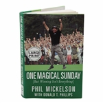 Phil Mickelson Signed 2005 One Magical Sunday Large Print Book JSA ALOA