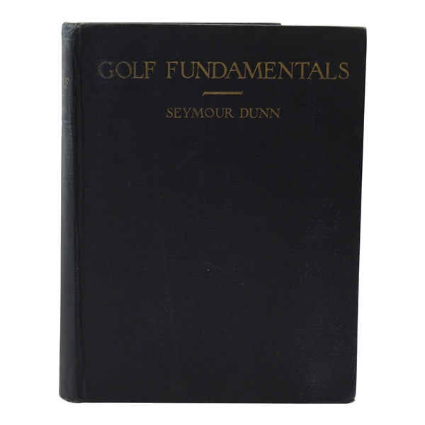 1922 Golf Fundamentals Book by Seymour Dunn