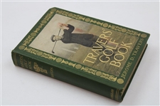1913 'Travers Golf Book' Book by Jerome Travers