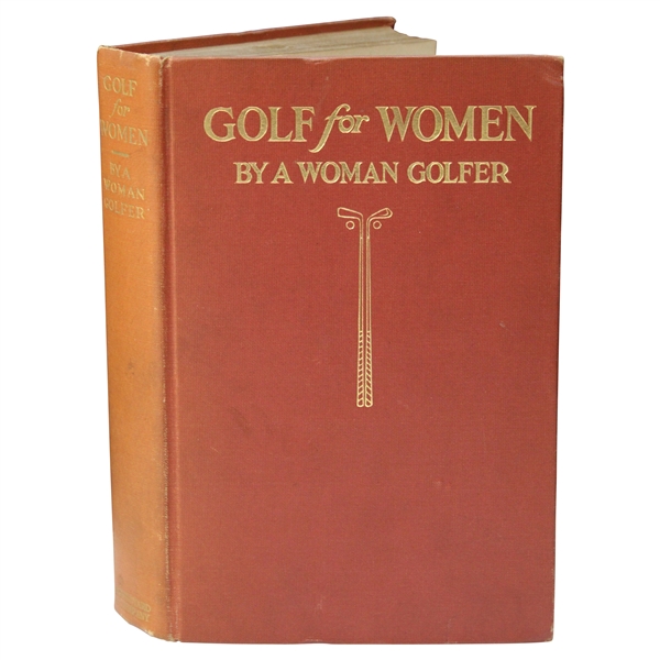 1916 1st Ed. Golf For Women Book by A Woman Golfer