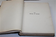 1901 Ltd Ed 'The Book of Sport' Edited by William Patten & Published by J.F. Taylor