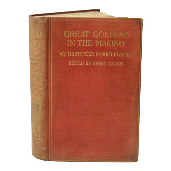 1927 Great Golfers In The Making Book by Henry Leach