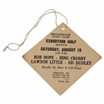 1941 Bob Hope/Lawson Little vs Ed Dudley/Bing Crosby at Broadmoor GC Exhibition Ticket