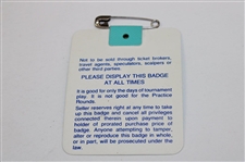 Nick Faldo Signed 1989 Masters Tournament SERIES Badge #X04729 JSA ALOA