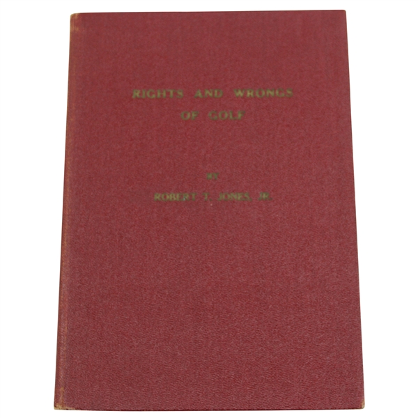 1935 Red Cover Rights & Wrongs of Golf by Bobby Jones