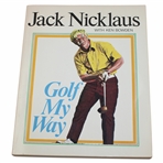 Jack Nicklaus Signed 1974 Golf My Way w/Ken Bowden Book JSA ALOA