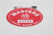 1963 Masters Tournament SERIES Badge #13244 - Jack Nicklaus Winner