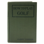 How To Play Golf by Harry Vardon