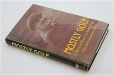 1977 'Mostly Golf' A Bernard Darwin Anthology