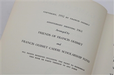 Francis Ouimet Signed 1963 'A Game of Golf' Anniversary Printing Book JSA ALOA