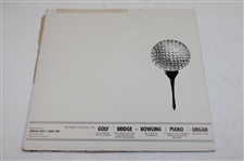 Two (2) Arnold Palmer & Billy Casper Vinyl Records with Discs