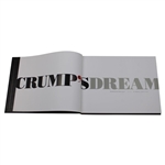 Crump's Dream - The Making of Pine Valley 1913-1936' Member's Only Edition by Andy Mutch w/Scorecard